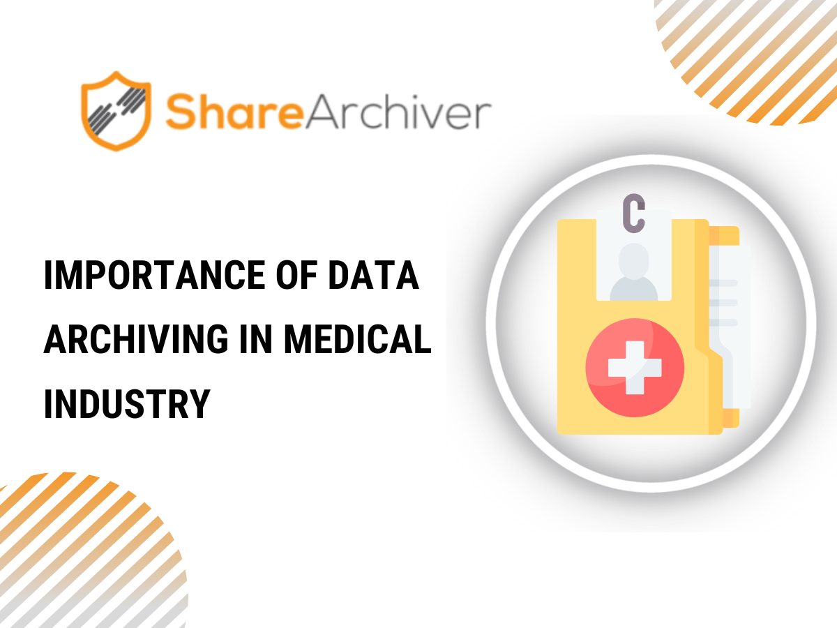 Importance of Data Archiving in Medical Industry