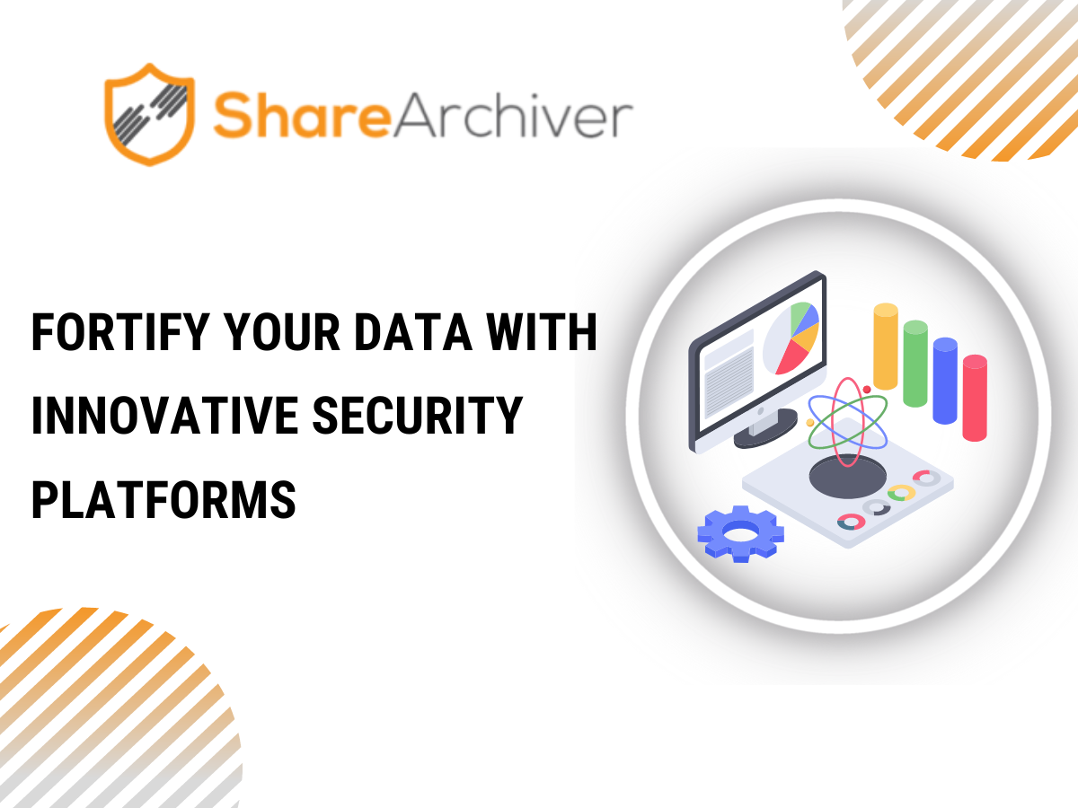 Fortify Your Data with Innovative Security Platforms